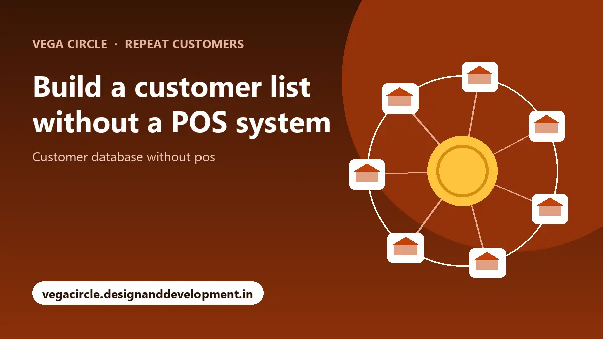 Build a customer list without a POS system with Vega Circle