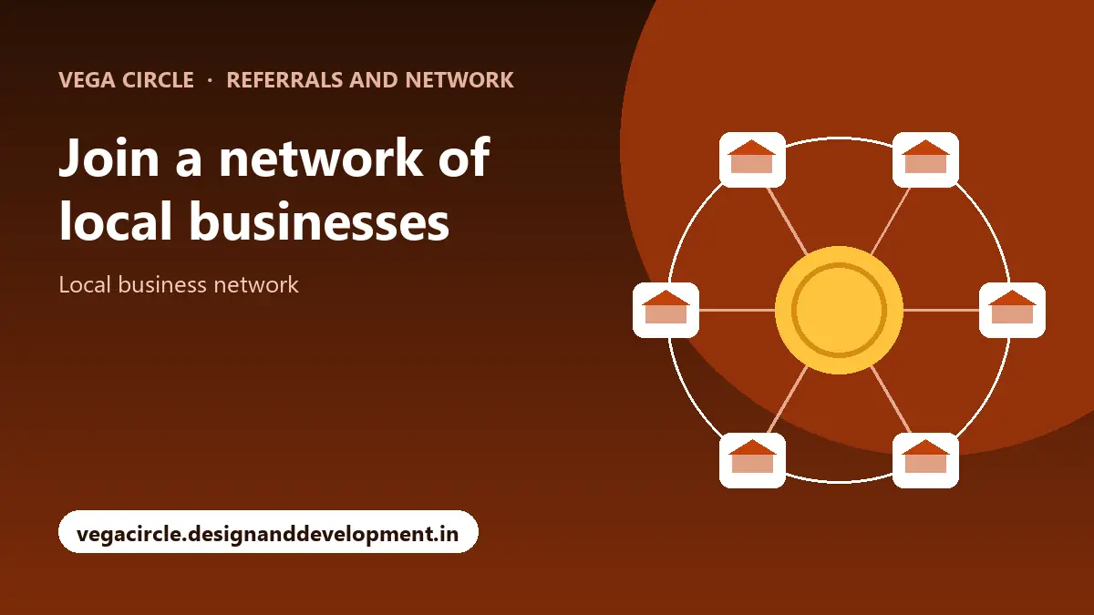 Join a network of local businesses with Vega Circle