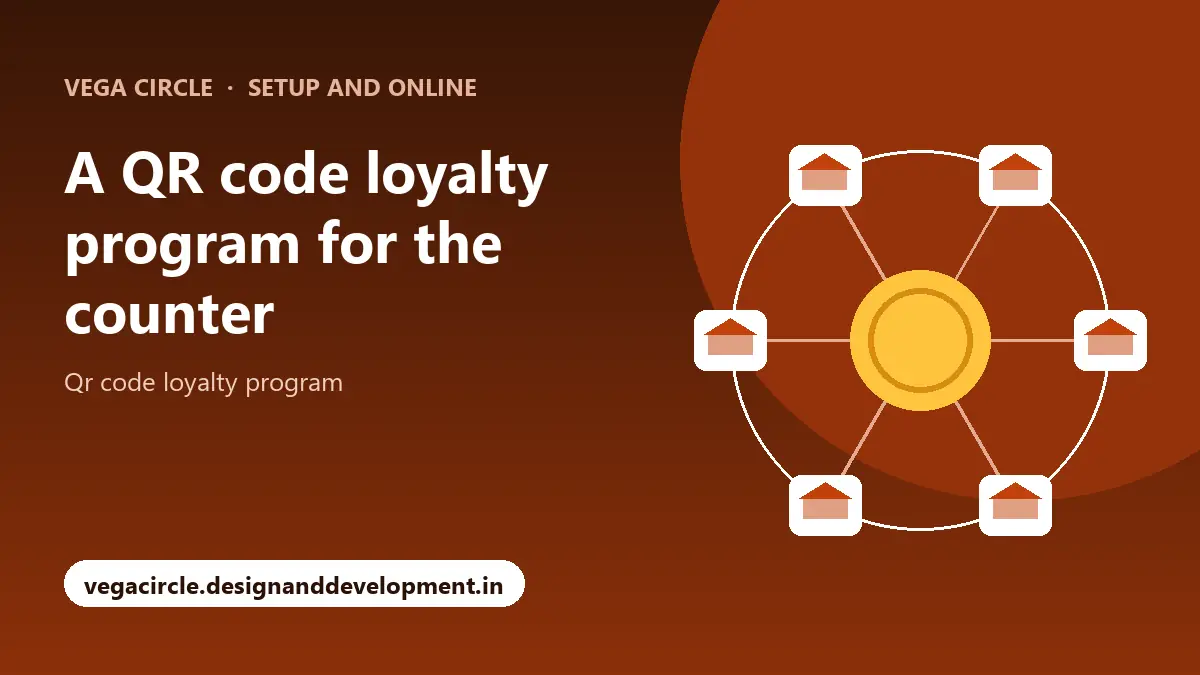 A QR code loyalty program for the counter with Vega Circle